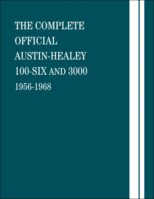 The Complete Official Austin-Healey 100-Six and 3000 - front cover
