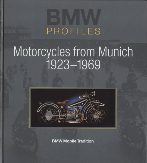 BMW Profiles 1: Motorcycles from Munich front cover