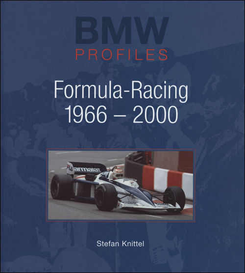 BMW Profiles 6: Formula Racing 1966-2000 front cover