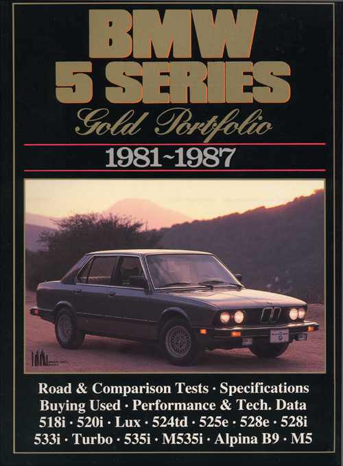 BMW 5 Series Gold Portfolio: 1981-1987   front cover