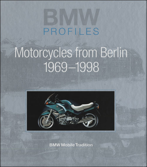BMW Profiles 4: Motorcycles from Berlin front cover