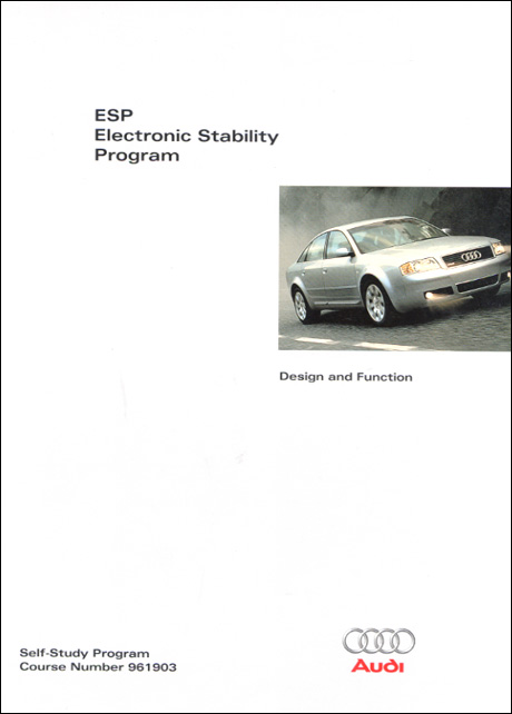 Audi ESP Electronic Stability Program Design and Function Technical Service Training Self-Study Program Front Cover
