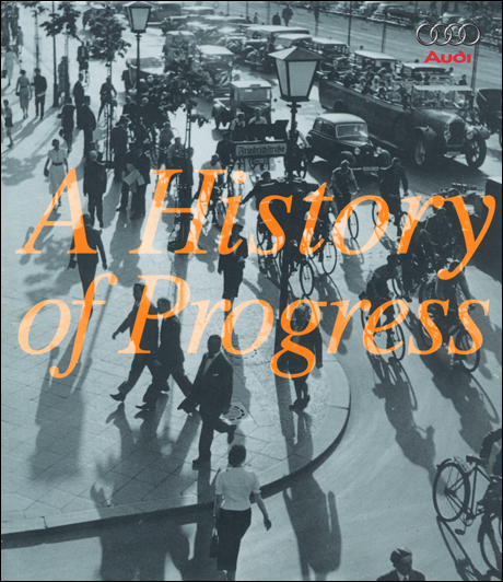 Audi: A History of Progress - 2nd Edition
Front Cover