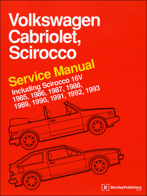 Volkswagen Cabriolet, Scirocco Service Manual: 1985-1993 front cover