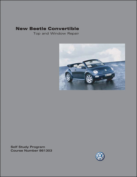 Volkswagen New Beetle Convertible Top and Window Repair Technical Service Training Self-Study Program Front Cover
