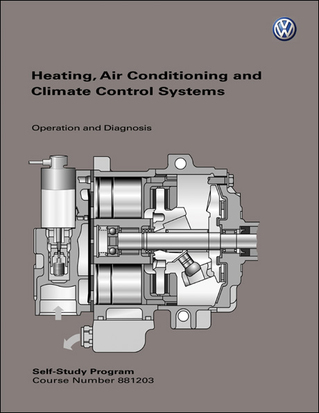 Volkswagen Heating, Air Conditioning and Climate Control Systems Operation and Diagnosis Technical Service Training Self-Study Program Front Cover