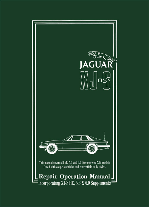 Jaguar XJS Workshop Manual: 1975-1988 1/2 (includes HE Supplement) Front Cover