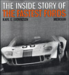 The Inside Story of the Fastest Fords: The Design and Development of the Ford GT Racing Cars