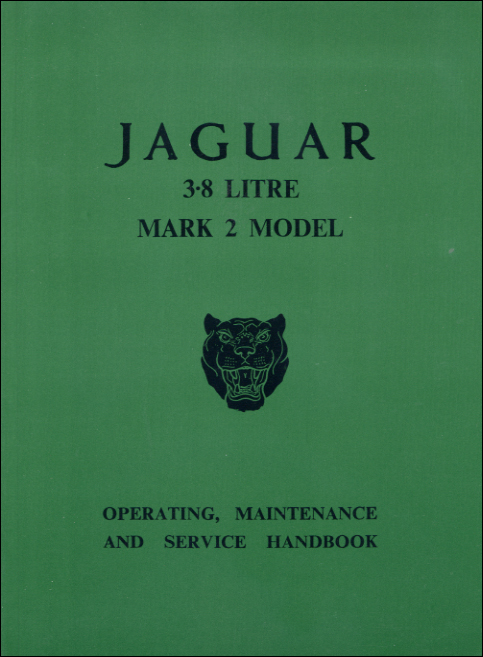Jaguar Mk 2 Models, 3.8 Litre Driver's Handbook: 1960-1966 front cover