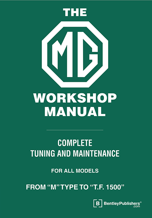 The MG Workshop Manual: 1929-1955 - front cover