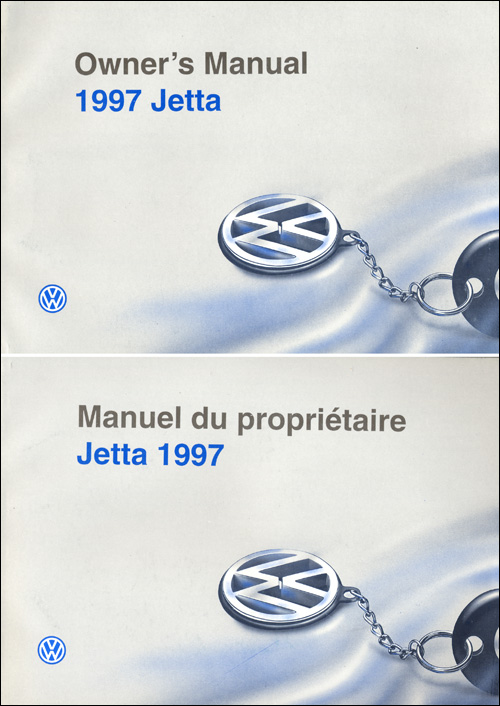 Volkswagen
Jetta Owner's Manual / 
Manual du Propritaire (bi-lingual): 1997
English and French