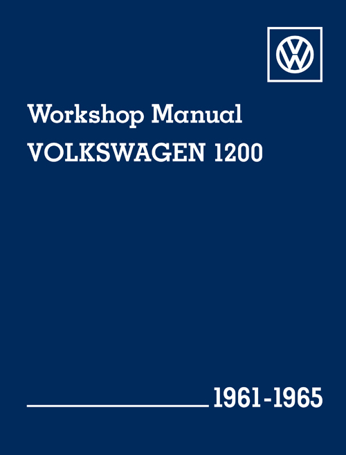 Volkswagen 1200 (Type 11, 14, 15) Workshop Manual: 1961-1965 - front cover